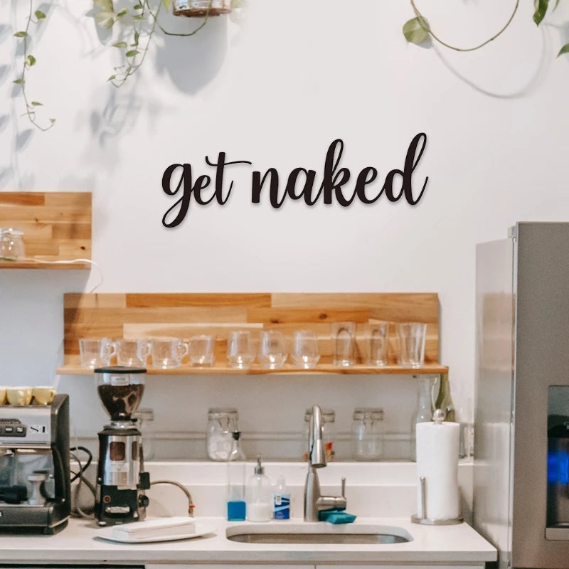 Get Naked Metal Wall Sign – Black Bathroom Word Art Decor