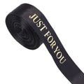 10 Yards "Just For You" Printed Polyester Ribbon 25mm