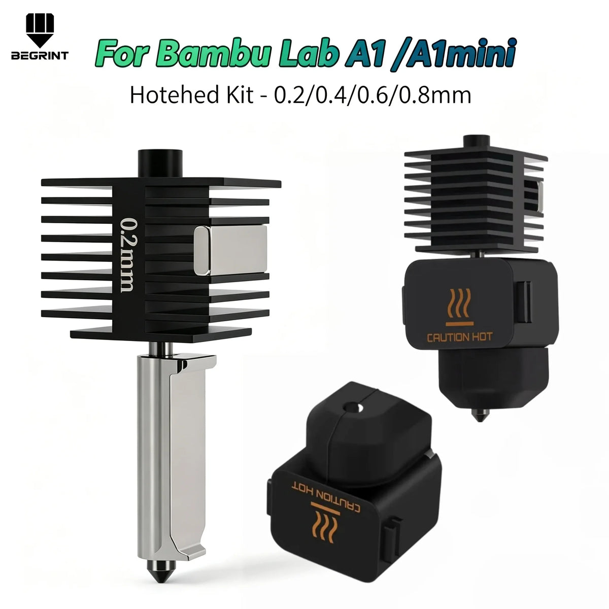 BEGRINT Hotend Kit for Bambu Lab A1/A1 Mini – 4 Nozzle Sizes