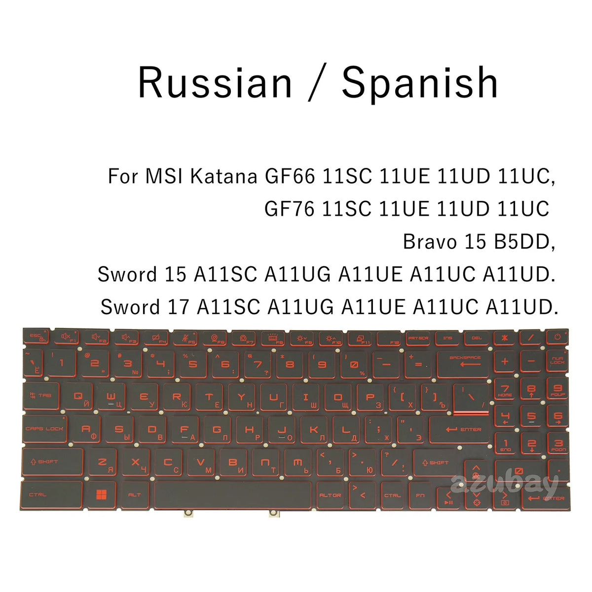 AZUBAY Russian Spanish Backlit Keyboard – MSI Katana GF66 GF76