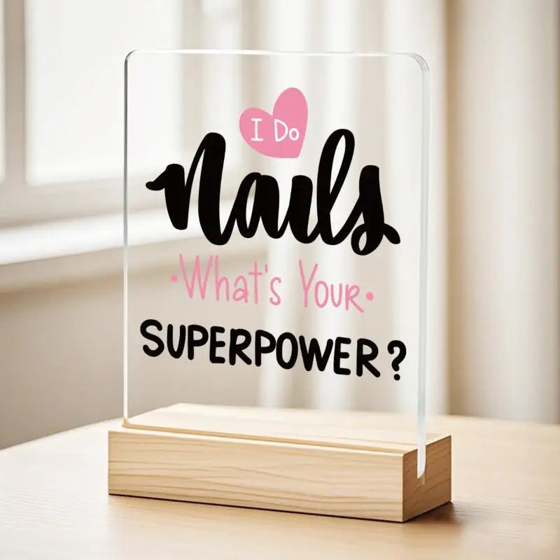 "But First, Nails" Acrylic Desk Sign – Nail Salon Decor