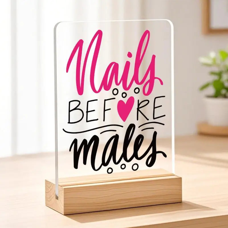 "But First, Nails" Acrylic Desk Sign – Nail Salon Decor